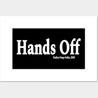 Hands Off. - Nadine Otego Seiler, 2020 - Front Posters and Art